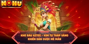 Kho Báu Aztec - Kim Tự Tháp Vàng Khiến Dân Cược Mê Mẩn
